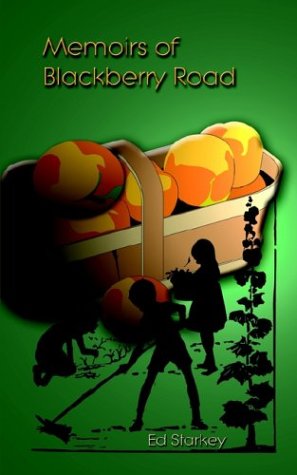 Cover for Edgar Starkey · Memoirs of Blackberry Road (Paperback Book) (2003)