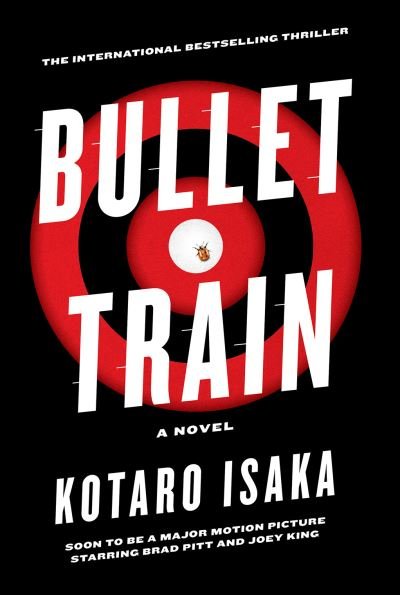 Cover for Kotaro Isaka · Bullet Train (Innbunden bok) (2021)