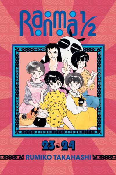 Cover for Rumiko Takahashi · Ranma 1/2 (2-in-1 Edition), Vol. 12: Includes Volumes 23 &amp; 24 - Ranma 1/2 (2-in-1 Edition) (Paperback Book) (2016)