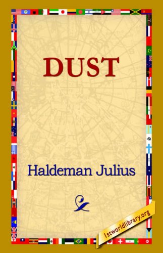 Cover for Haldeman Julius · Dust (Paperback Book) (2006)