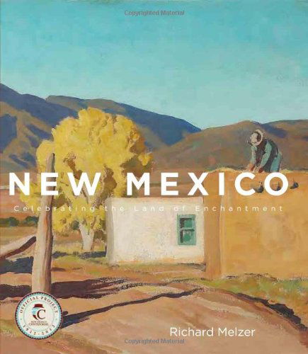 Cover for Richard Melzer · New Mexico: a Celebration of the Land of Enchantment (Hardcover Book) (2011)