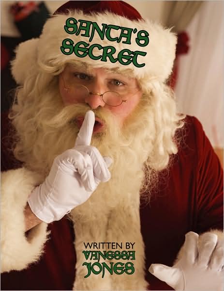 Cover for Vanessa Jones · Santa's Secret (Paperback Book) (2008)