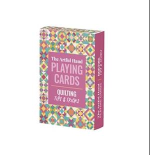 Cover for Editors of David &amp; Charles, Editors of David &amp; (Author) · The Artful Hand Playing Cards: Quilting Tips &amp; Tricks (Orakelkort/tarotkort) (2025)