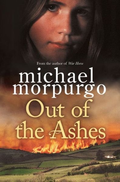 Cover for Michael Morpurgo · Out of the Ashes (Paperback Bog) [Unabridged edition] (2012)
