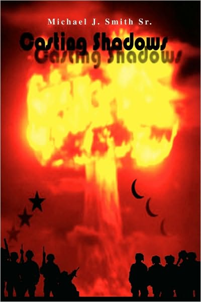 Cover for Michael J Smith · Casting Shadows (Paperback Book) (2010)