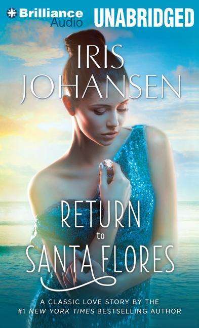 Cover for Iris Johansen · Return to Santa Flores (CD) (2015)