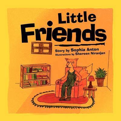 Cover for Sophia Anton · Little Friends (Paperback Book) (2011)