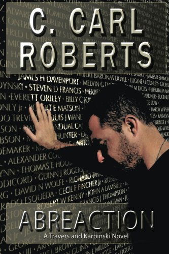 Cover for C. Carl Roberts · Abreaction: a Travers and Karpinski Novel (Paperback Book) (2013)