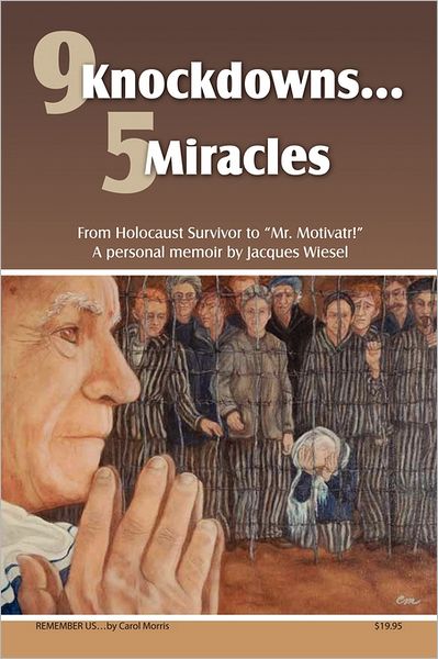 Cover for Jacques Wiesel · 9 Knockdowns... 5 Miracles (Paperback Book) (2011)