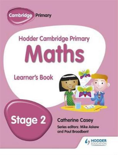 Cover for Catherine Casey · Hodder Cambridge Primary Maths Learner's Book 2 - Hodder Cambridge Primary Science (Paperback Book) (2017)