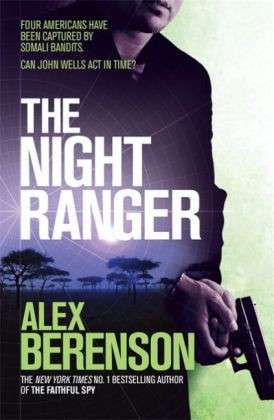 Cover for Alex Berenson · The Night Ranger (Paperback Book) (2013)