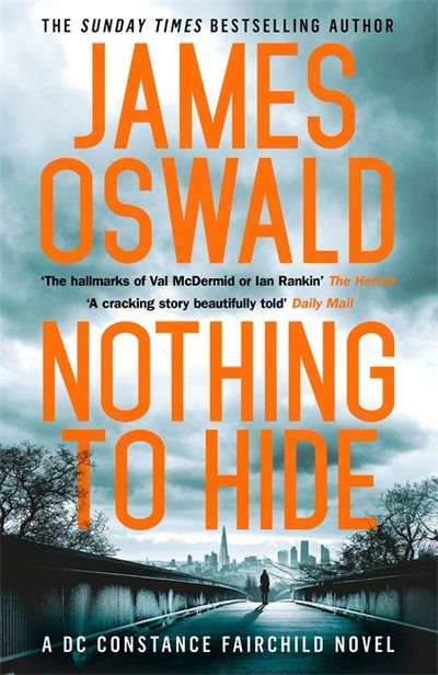 Cover for James Oswald · Nothing to Hide - The Constance Fairchild Series (Gebundenes Buch) (2019)