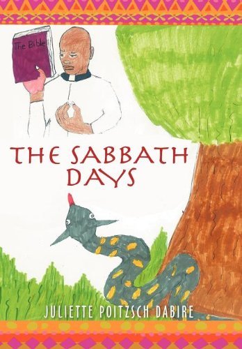 Juliette Poitzsch Dabire · The Sabbath Days (Hardcover bog) (2012)