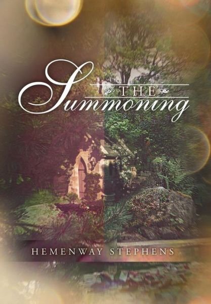 Cover for Hemenway Stephens · The Summoning (Hardcover Book) (2013)