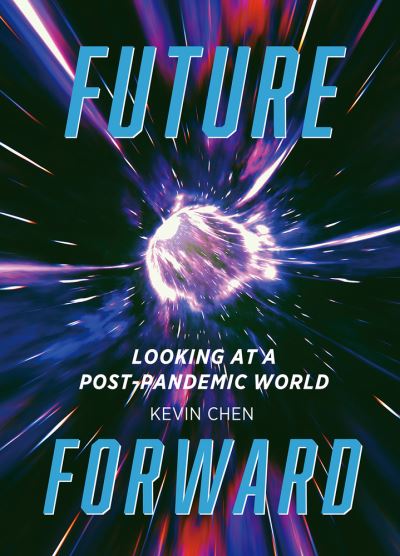 Cover for Kevin Chen · Future Forward (Book) (2023)