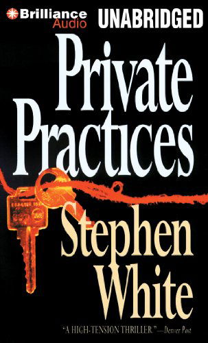 Cover for Stephen White · Private Practices (Alan Gregory Series) (Płyta CD z plikami MP3) [Mp3 Una edition] (2014)