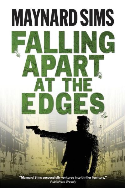 Falling Apart at the Edges - Maynard Sims - Bøger - CreateSpace Independent Publishing Platf - 9781499240337 - 5. september 2014