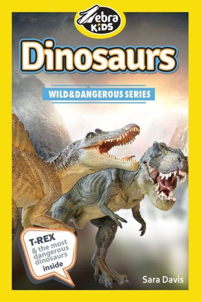 Cover for Sara Davis · Dinosaurs: Amazing Pictures &amp; Fun Facts (Paperback Book) (2014)