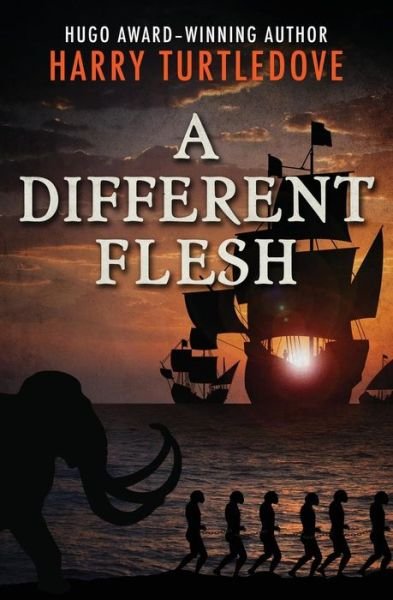 Cover for Harry Turtledove · A Different Flesh (Taschenbuch) (2018)