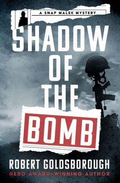 Cover for Robert Goldsborough · Shadow of the Bomb (Book) (2022)