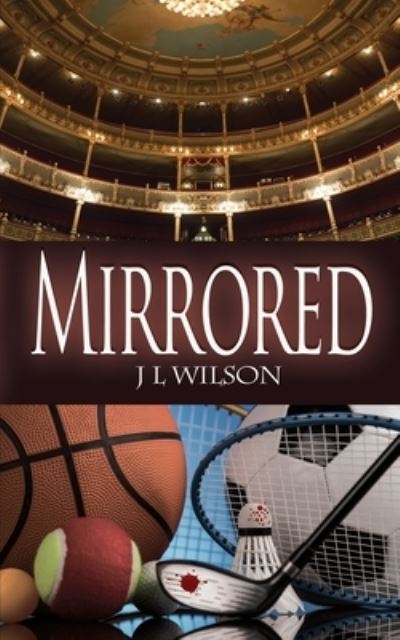 Cover for J L Wilson · Mirrored (Paperback Book) (2022)