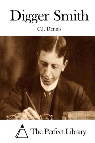 Cover for C J Dennis · Digger Smith (Paperback Book) (2015)