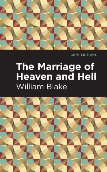 Cover for William Blake · The Marriage of Heaven and Hell - Mint Editions (Taschenbuch) (2021)