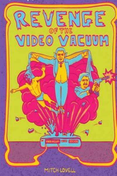 Cover for Mitch Lovell · Revenge of the Video Vacuum (Paperback Book) (2016)