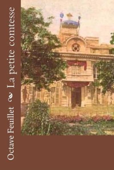 Cover for Octave Feuillet · La petite comtesse (Paperback Bog) (2016)