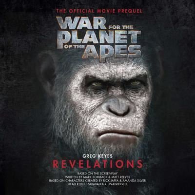 Cover for Greg Keyes · War for the Planet of the Apes: Revelations (CD) (2017)