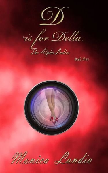 Cover for Gini Roberge · D is for Della (Pocketbok) (2017)
