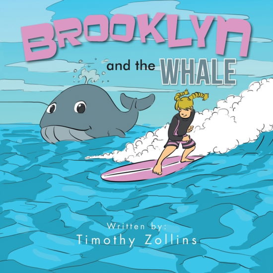 Cover for Timothy Zollins · Brooklyn and the Whale (Paperback Book) (2017)