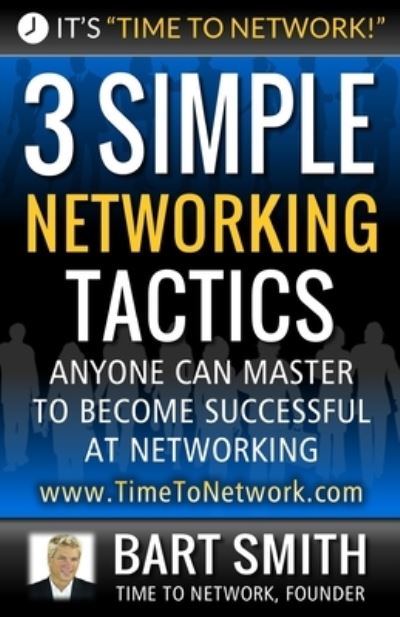 Cover for Bart Smith · 3 Simple Networking Tactics (Paperback Book) (2017)