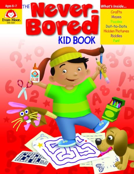 Cover for Joy Evans · The Never-Bored Kid Book, Ages 6-7 (Paperback Book) (2003)