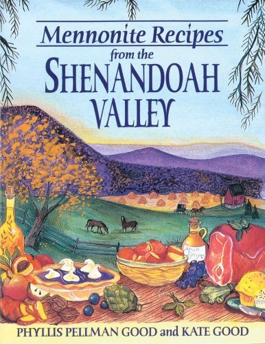Cover for Phyllis Good · Mennonite Recipes from the Shenandoah Valley (Pocketbok) (1999)