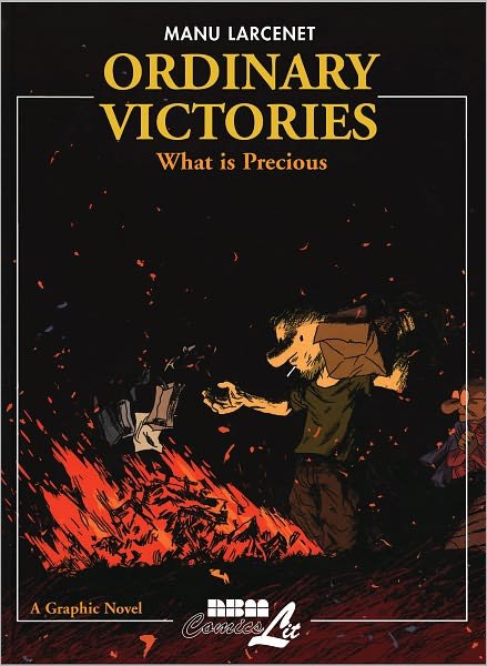 Cover for Manu Larcenet · Ordinary Victories Part 2: What is Precious (Paperback Book) (2008)
