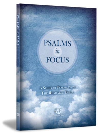 Psalms in Focus - The Readable Bible - Books - Iron Stream - 9781563095337 - June 29, 2021