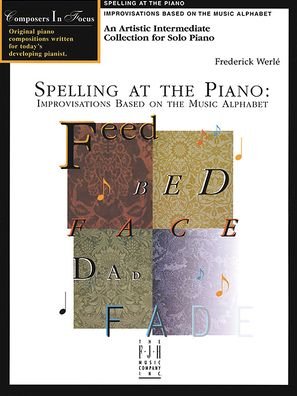 Spelling At the Piano - Frederick Werle - Böcker - Alfred Music - 9781569390337 - 24 juni 2024