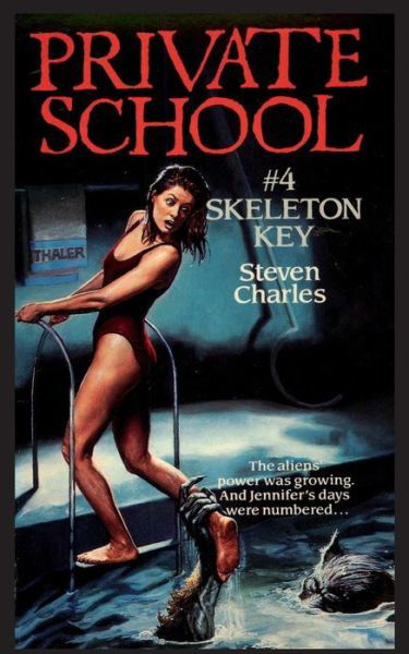 Cover for Steven Charles · Private School #4, Skeleton Key - Private School (Paperback Book) (2018)