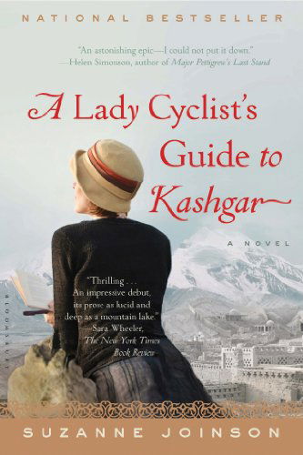 Cover for Suzanne Joinson · A Lady Cyclist's Guide to Kashgar: a Novel (Paperback Book) (2013)