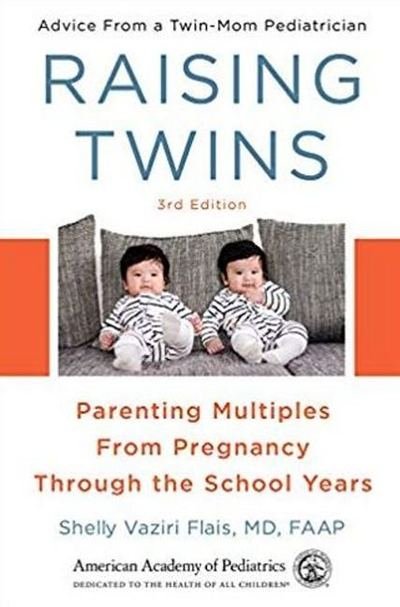 Cover for MD Vaziri Flais · Raising Twins: Parenting Multiples From Pregnancy Through the School Years (Paperback Book) (2019)