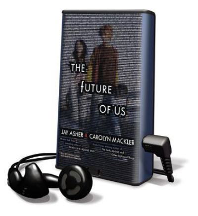 Cover for Jay Asher · The Future of Us Library Edition (MISC) (2011)