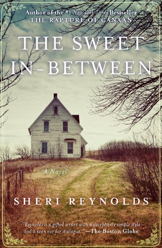 Cover for Sheri Reynolds · The Sweet In-between (Paperback Book) (2012)