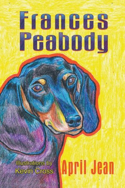 Cover for April Jean · Frances Peabody (Paperback Book) (2013)