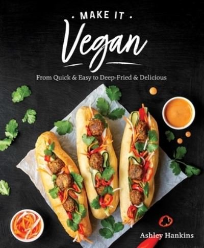 Cover for Ashley Hankins · Make It Vegan (Paperback Book) (2021)