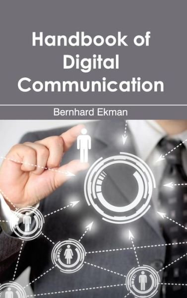 Cover for Bernhard Ekman · Handbook of Digital Communication (Hardcover Book) (2015)