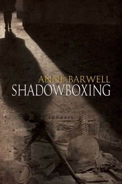 Cover for Anne Barwell · Shadowboxing (Paperback Bog) (2016)