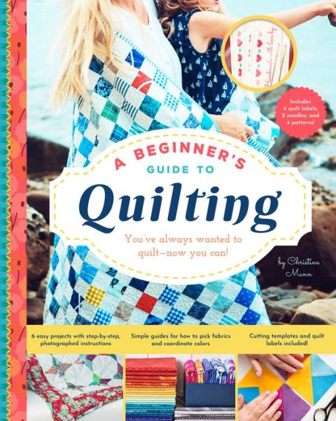 Cover for Christine Mann · Beginner's Guide to Quilting (Spiral Book) (2018)