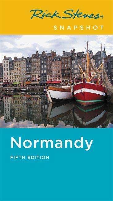Cover for Rick Steves · Rick Steves Snapshot Normandy (Paperback Book) [Fifth edition] (2021)