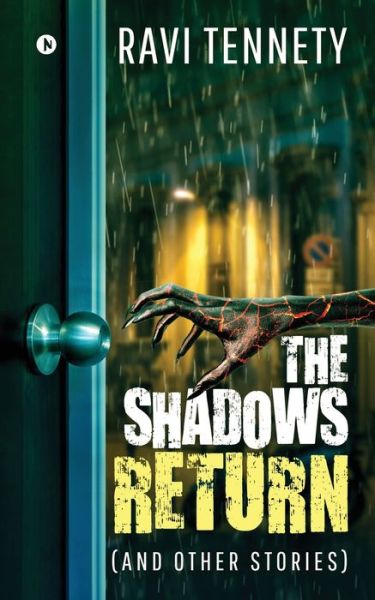 Cover for Ravi Tennety · The Shadows Return (and other stories) (Paperback Book) (2019)